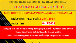 Lịch học và thi lái xe A1 tại Phan Thiết tháng 5/2024